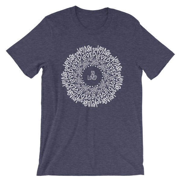 You Are So Loved Mandala Short-Sleeve Unisex T-Shirt